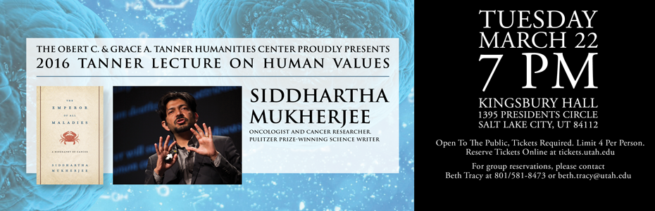 Pulitzer Prize-winning Science Writer Dr. Siddhartha Mukherjee to Deliver the 2016 Tanner Lecture on Human Values